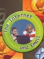 The Internet and Email di Don McLeese edito da Rourke Publishing (FL)
