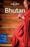 Bhutan di Bradley Mayhew edito da Lonely Planet Publications Ltd