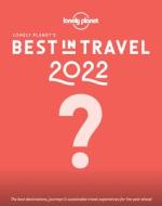 Lonely Planet's Best in Travel 2021 di Lonely Planet edito da LONELY PLANET PUB