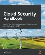 Cloud Security Handbook di Eyal Estrin edito da Packt Publishing Limited