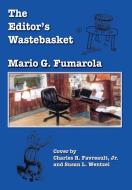 THE EDITOR'S  WASTEBASKET di Mario G. Fumarola edito da Taylor and Seale Publishers