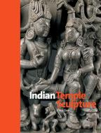 Indian Temple Sculpture di John Guy edito da V & A Publishing