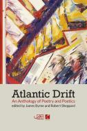 Atlantic Drift edito da Arc Publications