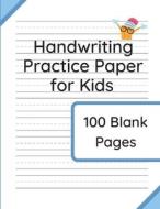 Handwriting Practice Paper for Kids di Williamson & Taylor edito da Jungle Publishing