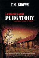 PURGATORY: A PROGENY'S QUEST di TOM WHITFIELD edito da LIGHTNING SOURCE UK LTD