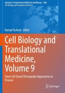 Cell Biology and Translational Medicine, Volume 9 edito da Springer International Publishing