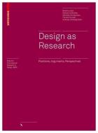 Design as Research edito da Birkhäuser Verlag GmbH