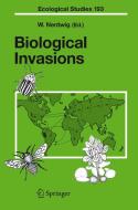 Biological Invasions di Wolfgang Nentwig edito da Springer-verlag Berlin And Heidelberg Gmbh & Co. Kg