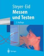 Messen und Testen di Michael Eid, Rolf Steyer edito da Springer Berlin Heidelberg