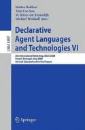 Declarative Agent Languages and Technologies VI edito da Springer Berlin Heidelberg
