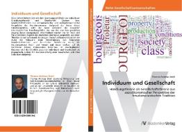 Individuum und Gesellschaft di Thomas Andreas Brödl edito da AV Akademikerverlag