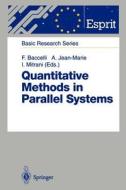 Quantitative Methods in Parallel Systems edito da Springer Berlin Heidelberg