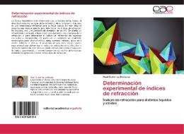 Determinación experimental de índices de refracción di Raúl Gutiérrez Enríquez edito da EAE