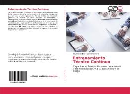Entrenamiento Técnico Contínuo di Eduardo Bolívar, Daniel Romero edito da EAE