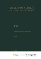 Fe Organoiron Compounds Part B13 di Siebert Christa Siebert edito da Springer Nature B.V.
