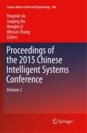 Proceedings of the 2015 Chinese Intelligent Systems Conference edito da Springer Berlin Heidelberg