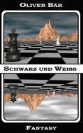 Schwarz und Weiss di Oliver Bär edito da Books on Demand