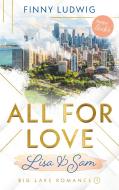 All for Love di Finny Ludwig edito da Books on Demand