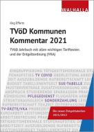 TVöD Kommunen Kommentar 2021 di Jörg Effertz edito da Walhalla und Praetoria