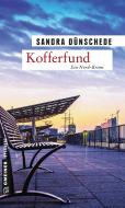 Kofferfund di Sandra Dünschede edito da Gmeiner Verlag