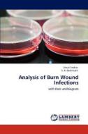 Analysis of Burn Wound Infections di Shruti Sridhar, S. R. Deshmukh edito da LAP Lambert Academic Publishing