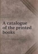 A Catalogue Of The Printed Books di Lincoln's Inn edito da Book On Demand Ltd.