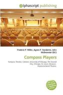 Compass Players di #Miller,  Frederic P. Vandome,  Agnes F. Mcbrewster,  John edito da Vdm Publishing House