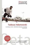Tadeusz Adamowski edito da Betascript Publishing