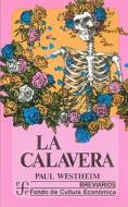 La Calavera di Paul Westheim edito da Organization for Economic Cooperation & Devel