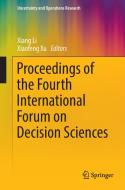 Proceedings of the Fourth International Forum on Decision Sciences edito da Springer Singapore