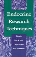 Handbook of Endocrine Research Techniques edito da ACADEMIC PR INC