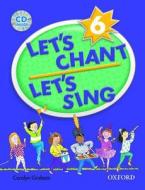 Let's Chant, Let's Sing Book 6 with Audio CD: Book 6 with Audio CD di Carolyn Graham edito da OXFORD UNIV PR ESL