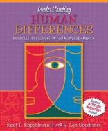 Understanding Human Differences: Multicultural Education for a Diverse America, Mylabschool Edition di Kent Koppelman, Lee Goodhart edito da Allyn & Bacon