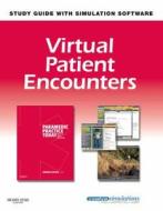 Virtual Patient Encounters For Paramedic Practice Today di Barbara J. Aehlert edito da Elsevier - Health Sciences Division