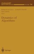 Dynamics of Algorithms di R. de La Llave, L. R. Petzold, Rafael De La Llave edito da Springer