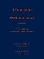 Handbook Of Psychology di Alan M. Goldstein, Irving B. Weine, Irving B. Weiner edito da John Wiley & Sons Inc