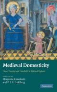 Medieval Domesticity edito da Cambridge University Press