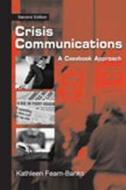 Crisis Communications di Kathleen Fearn-Banks edito da Taylor & Francis Inc