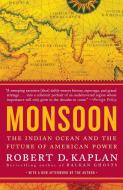 Monsoon di Robert D. Kaplan edito da Random House LCC US