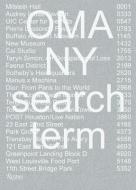 Oma NY: Search Term di Oma, Iris van Herpen edito da RIZZOLI