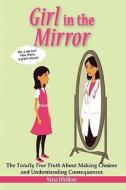 Girl In The Mirror di Nina Dhillon edito da Luxmi Books