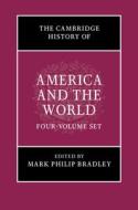 The Cambridge History Of America And The World 4 Volume Hardback Set edito da Cambridge University Press
