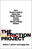 Friction Project di Robert I Sutton edito da Wattpad Webtoon Book Group