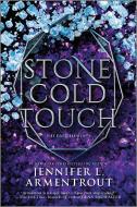 Stone Cold Touch di Jennifer L. Armentrout edito da INKYARD PR