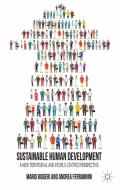 Sustainable Human Development di Mario Biggeri, Andrea Ferrannini edito da Palgrave Macmillan