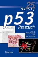 25 Years of p53 Research edito da Springer Netherlands
