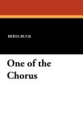 One of the Chorus di Berta Ruck edito da Wildside Press