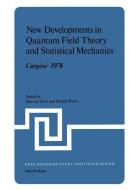 New Developments in Quantum Field Theory and Statistical Mechanics Cargèse 1976 edito da Springer US