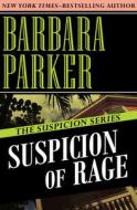Suspicion of Betrayal di Barbara Parker edito da OPEN ROAD MEDIA