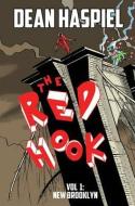 The Red Hook Volume 1: New Brooklyn di Dean Haspiel edito da Image Comics